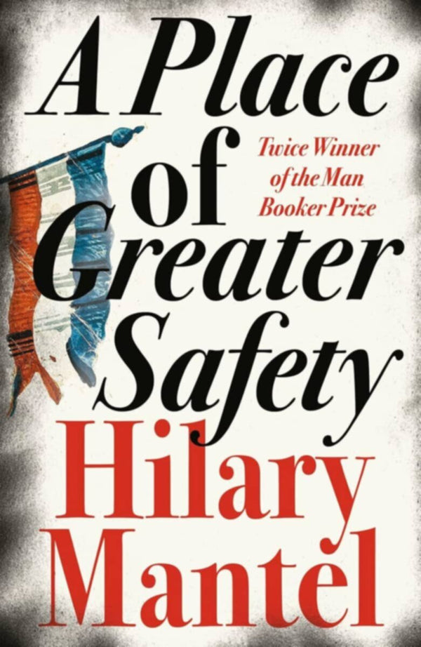 A Place Of Greater Safety