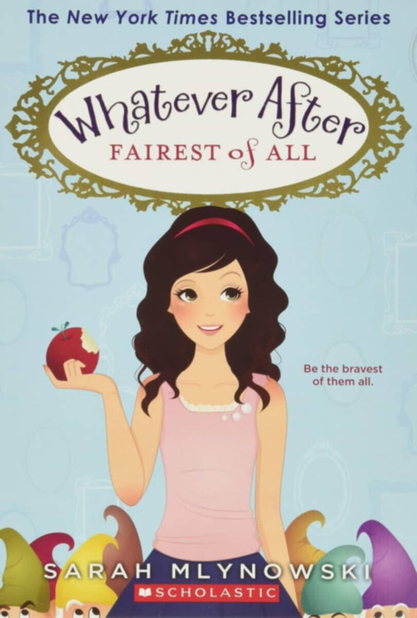 Fairest Of All (Whatever After)