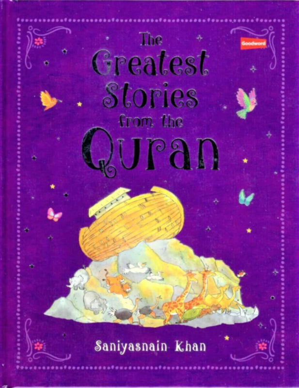 Goodword | The Greatest Stories From The Quran