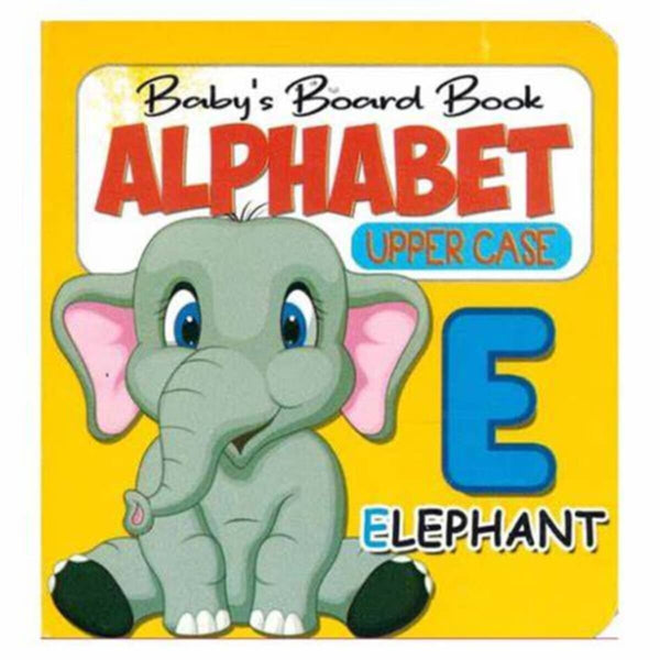 Baby S Board Book Alphabet Upper Case (Hard Cover)